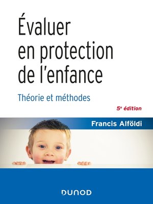 cover image of Évaluer en protection de l'enfance--5 éd.